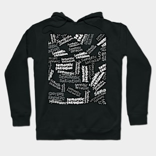 Semantic Satiation Hoodie